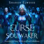 The Curse of Soulwaker, Sharon Elwood