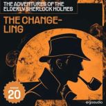 The Changeling The Adventures of the..., Sir Arthur Conan Doyle
