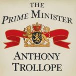 The Prime Minister, Anthony Trollope