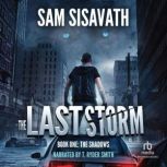 The Last Storm, Sam Sisavath