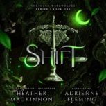 Shift, Heather MacKinnon