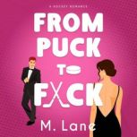 From Puck to Fck, Mika Lane