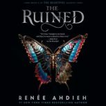 The Ruined, Renee Ahdieh