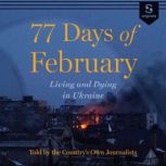 77 Days of February, Reporters Magazine