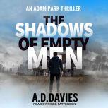 The Shadows of Empty Men, A.D. Davies