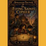 Stranger Truths 11 The Flying Saint..., R. Stanek