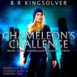 Chameleon's Challenge, BR Kingsolver