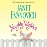 Naughty Neighbor, Janet Evanovich