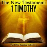 The New Testament 1 Timothy, Multiple Authors