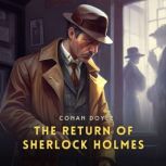 The Return of Sherlock Holmes, Conan Doyle