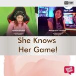 She Knows Her Game, Poorvi Gupta