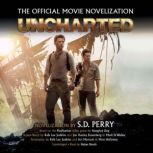 Uncharted, S. D. Perry