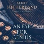 An Eye for Genius James Brand Pinker..., Kerry Sutherland