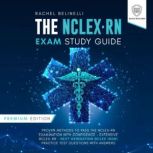 The NCLEXRN Exam Study Guide Premiu..., Scientia Media Group