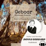 Geboor, Donna Goddard