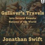 Gullivers Travels into Several Remot..., Jonathan Swift