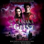 The Draka  The Giant, Liane Zane