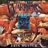Warriors The New Prophecy 5 Twilig..., Erin Hunter