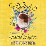 The Ballad of Hattie Taylor, Susan Andersen