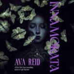 Innamorata, Ava Reid