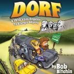DORF, Bob Bitchin