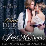 The Silent Duke, Jess Michaels