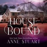 House Bound, Anne Stuart