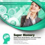 Super Memory, Made for Success