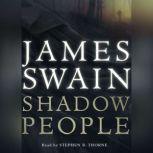 Shadow People, James Swain
