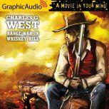 Range War In Whiskey Hill, Charles G. West