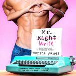 Mr. Write, Monica James