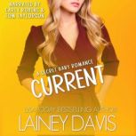 Current, Lainey Davis