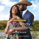 A Cowboy Kind of Thing, Reese Ryan