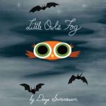 Little Owls Fog, Divya Srinivasan