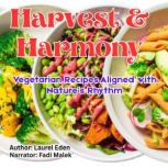 Harvest  Harmony, Laurel Eden