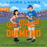 Love Beyond the Diamond, Laura Langa