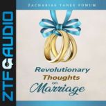 Revolutionary Thoughts on Marriage, Zacharias Tanee Fomum