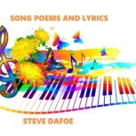 Song Poems And Lyrics, Steve Dafoe