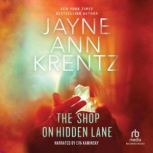 The Shop on Hidden Lane, Jayne Ann Krentz