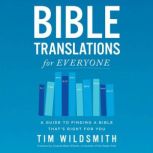 Bible Translations for Everyone, Tim Wildsmith