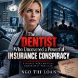 The Dentist Who Uncovered a Powerful ..., Ngo Thi Loan