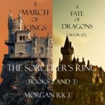 The Sorcerers Ring Bundle A March o..., Morgan Rice