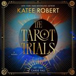 The Tarot Trials, Katee Robert