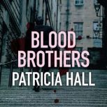 Blood Brothers, Patricia Hall