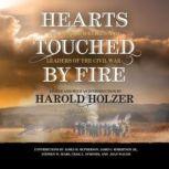 Hearts Touched by Fire, Edited by Harold Holzer