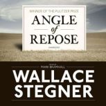 Angle of Repose, Wallace Stegner