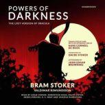 Powers of Darkness, Bram Stoker Valdimar  smundsson
