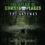 The Gateway, Kathryn J. Beherns
