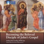 Becoming the Beloved Disciple of John..., Dan Crosby