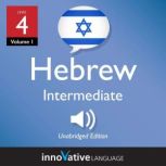 Learn Hebrew  Level 4 Intermediate ..., Innovative Language Learning